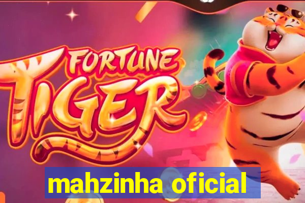 mahzinha oficial